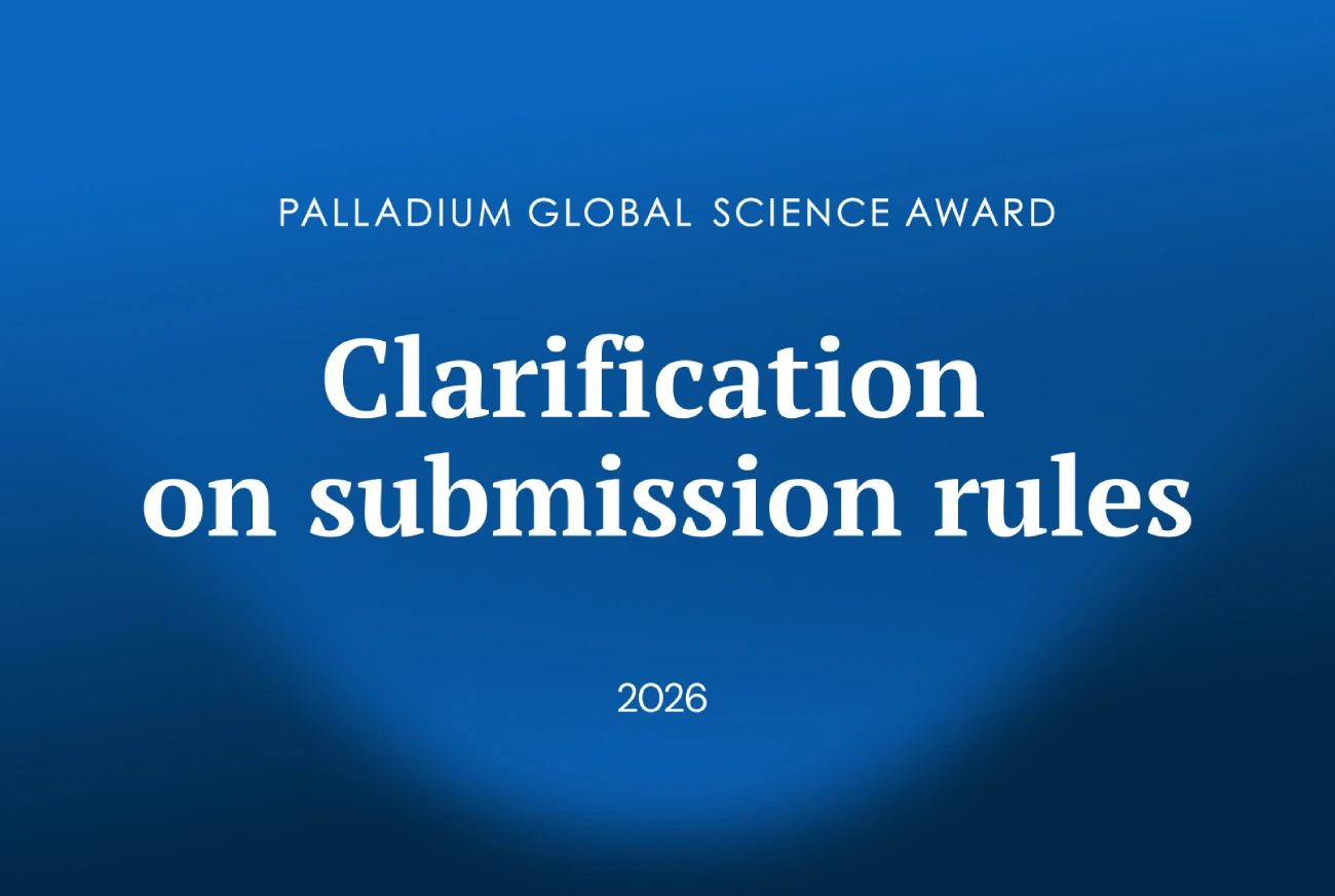 Palladium Global Science Award 2026 introduces new five-year eligibility rule for submissions